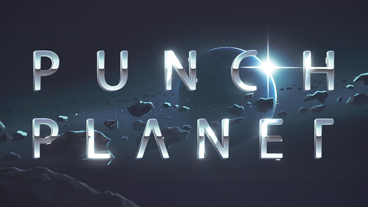 Punch Planet - Cinematic Intro